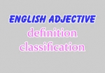Bài 6: Adjectives (part 2)